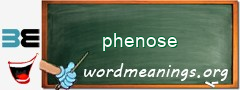 WordMeaning blackboard for phenose